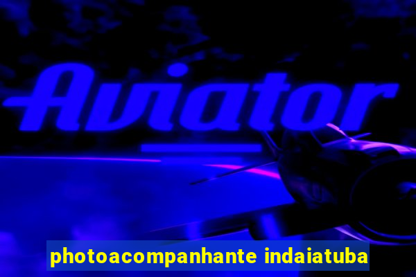 photoacompanhante indaiatuba